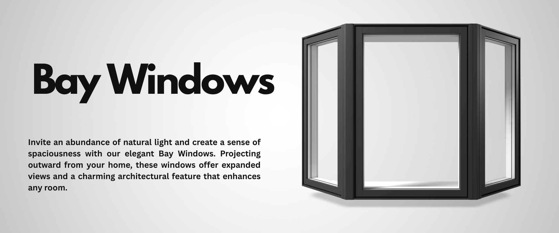 Bay Windows